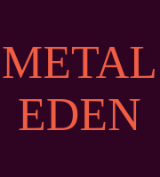 METAL EDEN